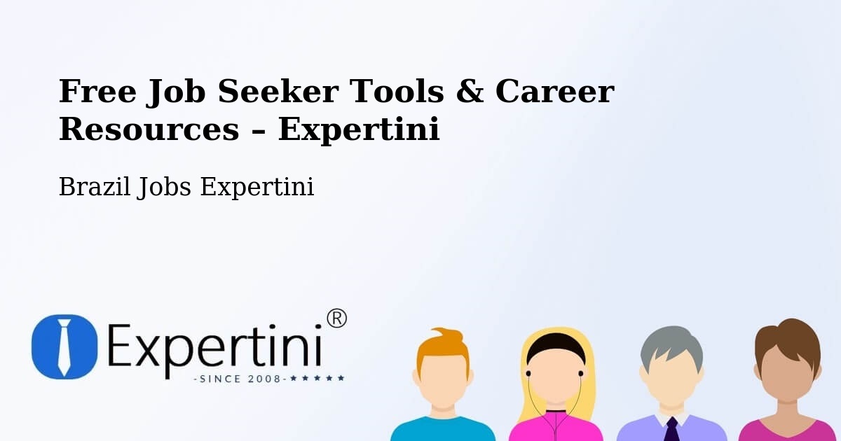 Free Job Seeker Tools & Career Resources – Araucária - Araucária, Brazil Jobs Expertini