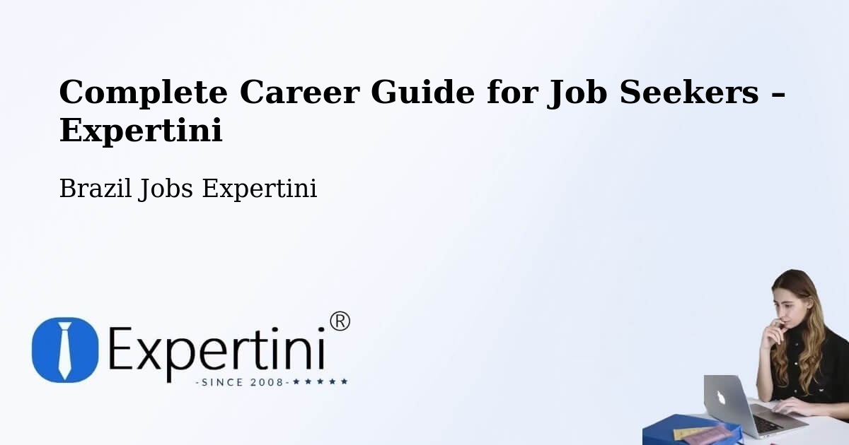 Career Guide for Job Seekers – Araucária - Araucária, Brazil Jobs Expertini