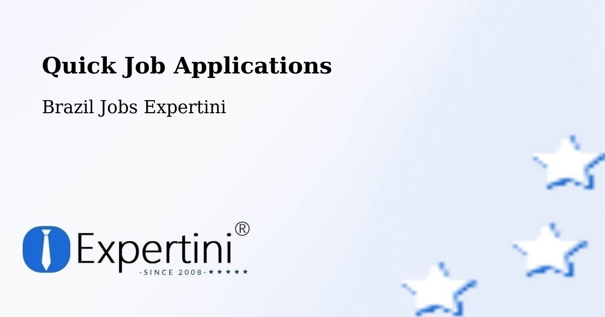 Quick Job Applications - Brazil Jobs Expertini